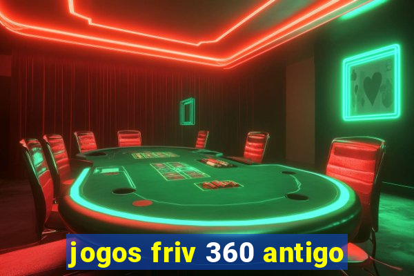 jogos friv 360 antigo